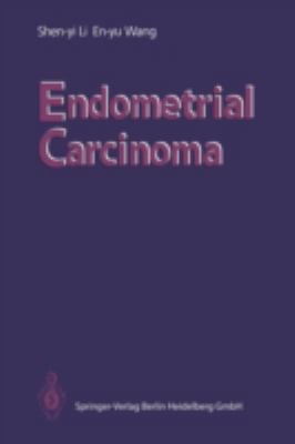 Endometrial Carcinoma 354051273X Book Cover
