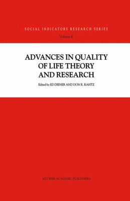 Advances in Quality of Life Theory and Research 0792360605 Book Cover