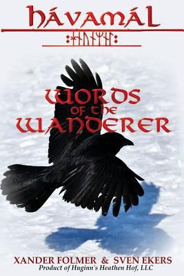 Words of the Wanderer 1720861358 Book Cover