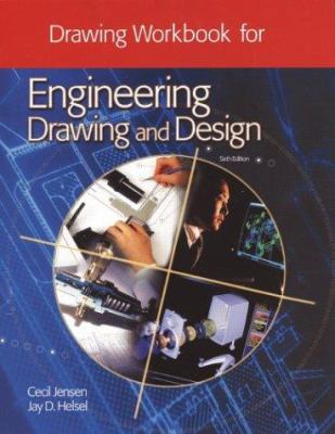 Engineering Drawing and Design, Workbook 0078241561 Book Cover