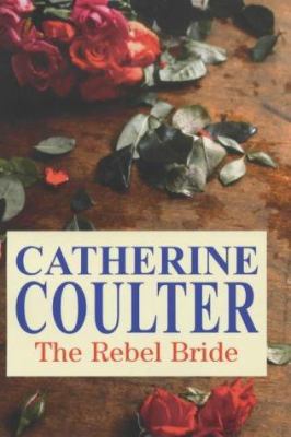 The Rebel Bride [Large Print] 0727872397 Book Cover