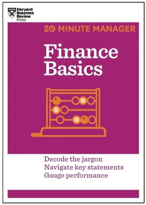Finance Basics (HBR 20-Minute Manager Series) 1625270852 Book Cover