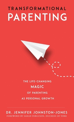 Transformational Parenting 1732820104 Book Cover