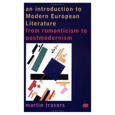 An Introduction to Modern European Literature: ... 0312176392 Book Cover