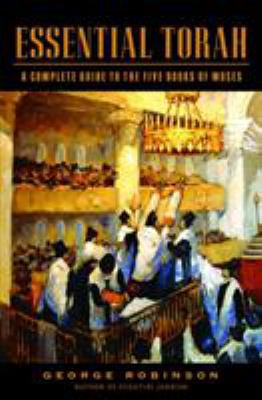 Essential Torah: A Complete Guide to the Five B... 0805241868 Book Cover
