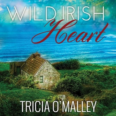 Wild Irish Heart Lib/E 1799999769 Book Cover