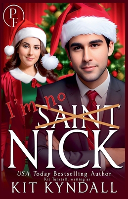 I'm No Saint Nick B0GW9S89VC Book Cover