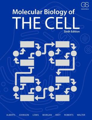 Molecular Biology of the Cell 0815344325 Book Cover