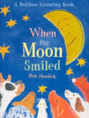 When the Moon Smiled 0744596556 Book Cover