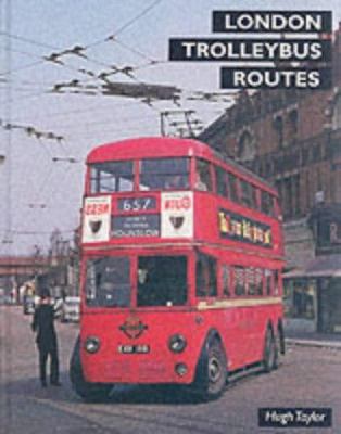 London Trolleybus Routes 1854141554 Book Cover