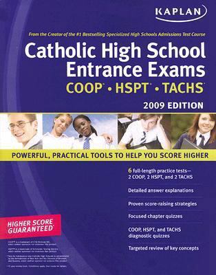 Kaplan Catholic High School Entrance Exams: COO... 141955199X Book Cover