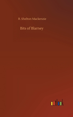 Bits of Blarney 3752442034 Book Cover
