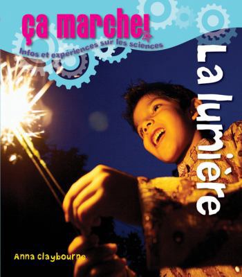 ?a Marche! La Lumi?re [French] 0545981808 Book Cover