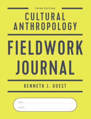 Cultural Anthropology Fieldwork Journal 0393417220 Book Cover