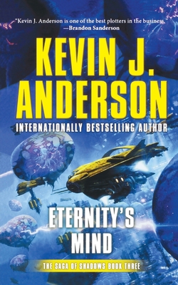 Eternity's Mind: The Saga of Shadows, Book Three 1250255821 Book Cover