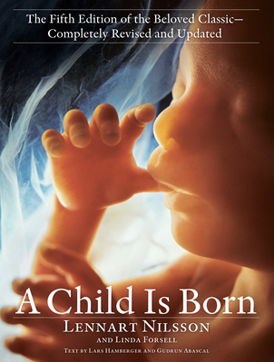 A Child Is Born: The Fifth Edition of the Belov... 0593157966 Book Cover