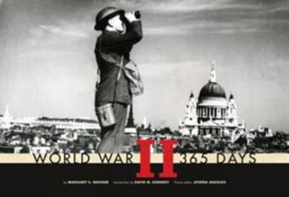 World War II: 365 Days. Margaret E. Wagner 0810980444 Book Cover
