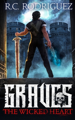 Graves: The Wicked Heart B09GZPV5KS Book Cover