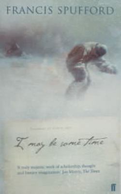 I May Be Some Time - Faber 0571179517 Book Cover