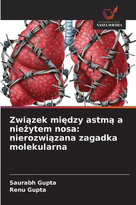 Zwi&#261;zek mi&#281;dzy astm&#261; a nie&#380;... [Polish] 6200741751 Book Cover