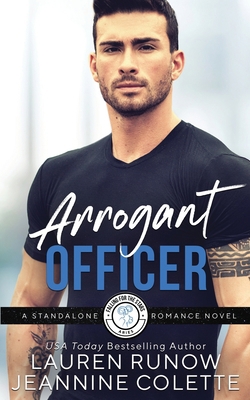 Arrogant Officer: A RomCom Standalone B08ZF29ZM7 Book Cover