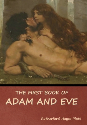 The First Book of Adam and Eve B0BMDPSR67 Book Cover