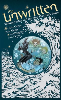 The Unwritten: Tommy Taylor and the Ship That S... 140122976X Book Cover