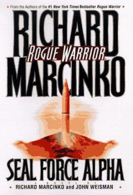 Rogue Warrior: Seal Force Alpha- From Vietnam's... 0671000675 Book Cover