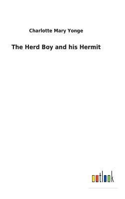 The Herd Boy and his Hermit 3732619052 Book Cover