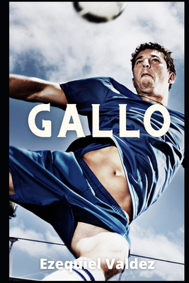 Gallo [Spanish] B08PRX1G3G Book Cover