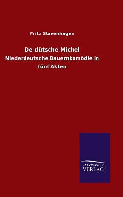 De dütsche Michel [German] 3846065013 Book Cover