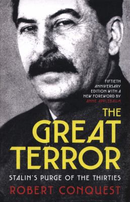 The Great Terror: Stalin's Purge of the Thirties 1847925685 Book Cover