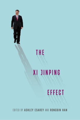 The XI Jinping Effect 0295752815 Book Cover