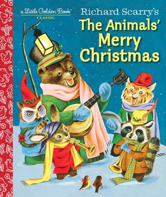 Richard Scarry's the Animals' Merry Christmas 1101938420 Book Cover