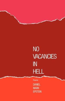 No Vacancies in Hell: Poems 0871402866 Book Cover