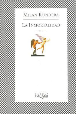La Inmortalidad (Spanish Edition) [Spanish] 9509779709 Book Cover