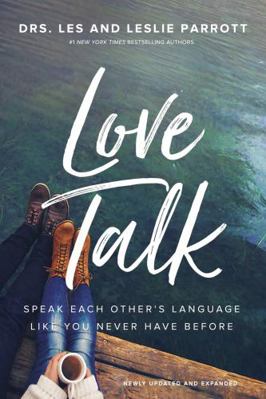 Love Talk: Speak Each Other's Language Like You... 0310353521 Book Cover