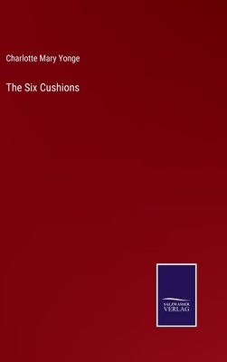 The Six Cushions 3752575697 Book Cover