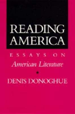 Reading America: Essays on American Literature 0520064240 Book Cover