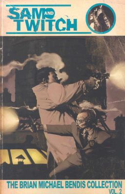 Sam And Twitch: The Brian Michael Bendis Collec... 1582407452 Book Cover