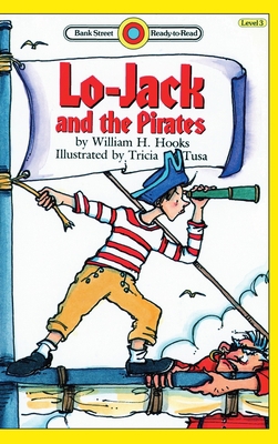 Lo-Jack and the Pirates: Level 3 1876967110 Book Cover