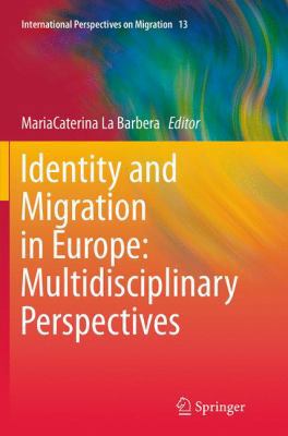 Identity and Migration in Europe: Multidiscipli... 331935504X Book Cover