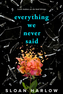 Everything We Never Said 0593855728 Book Cover