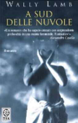 A Sud Delle Nuvole 8878189650 Book Cover