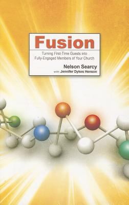 Fusion: Turning First-Time Guests into Fully-En... 0801018269 Book Cover