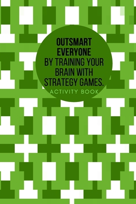 Outsmart everyone by training your brain with S... 1716338921 Book Cover