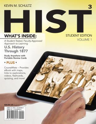 HIST, Volume 1: US History Through 1877 (with C... 1133953530 Book Cover