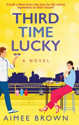 Third Time Lucky 1804268534 Book Cover