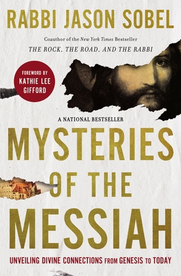 Mysteries of the Messiah: Unveiling Divine Conn... 0785240063 Book Cover