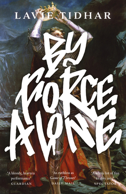 By Force Alone 1838931295 Book Cover